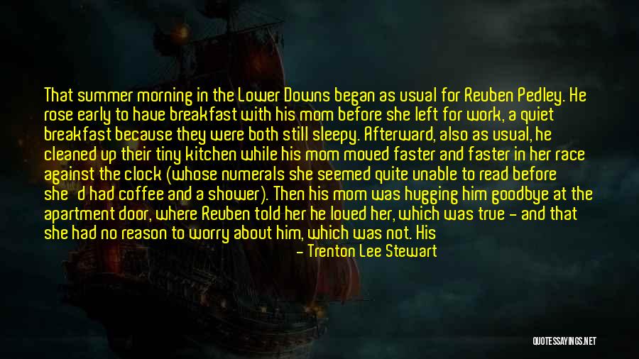 True Mom Quotes By Trenton Lee Stewart True Mom Quotes By Trenton Lee Stewart