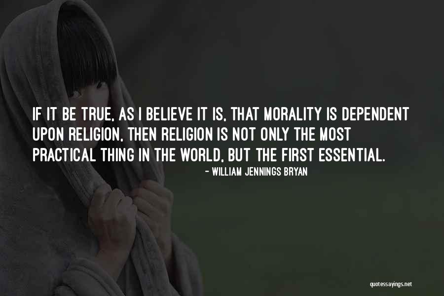 True Morality Quotes By William Jennings Bryan True Morality Quotes By William Jennings Bryan