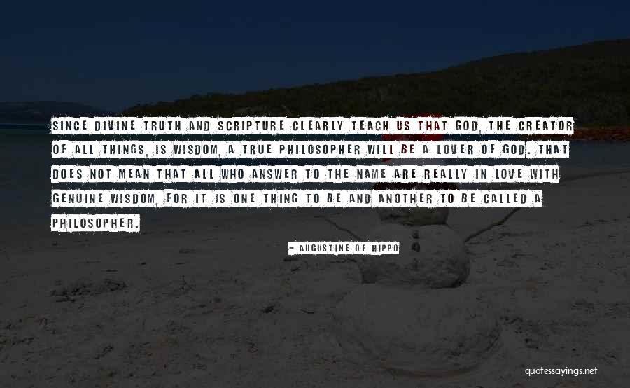 True Name Quotes By Augustine Of Hippo True Name Quotes By Augustine Of Hippo