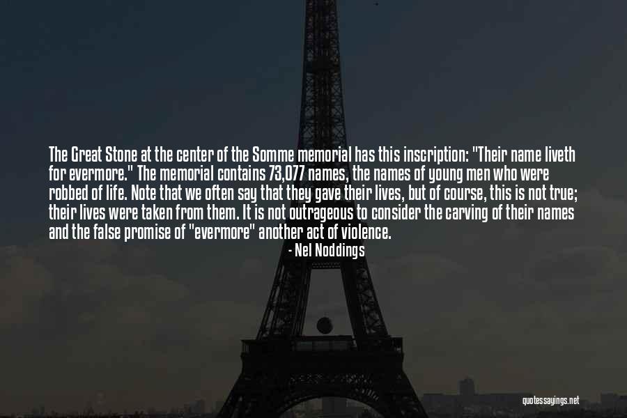 True Name Quotes By Nel Noddings True Name Quotes By Nel Noddings