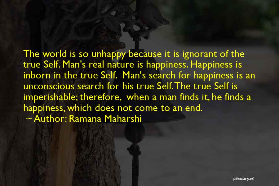 True Nature Of Man Quotes By Ramana Maharshi