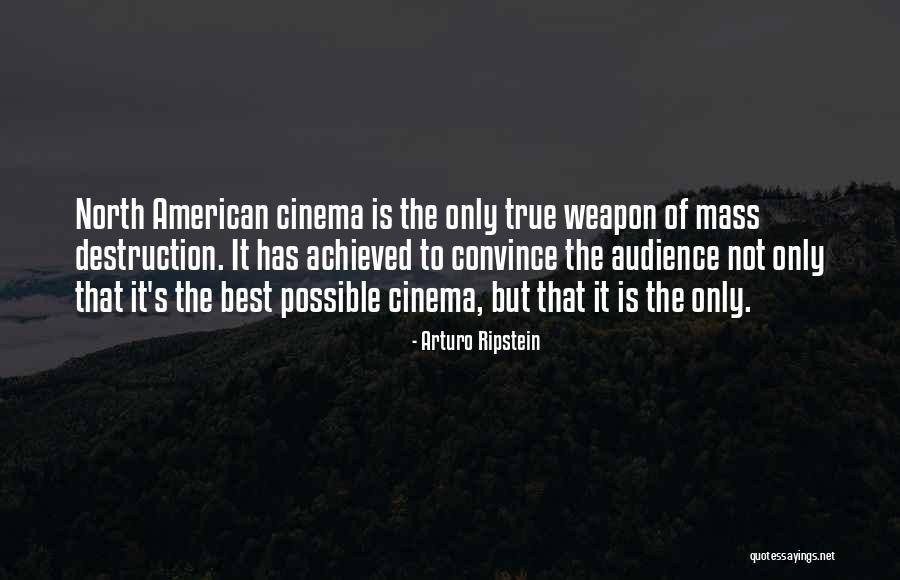True North Quotes By Arturo Ripstein True North Quotes By Arturo Ripstein