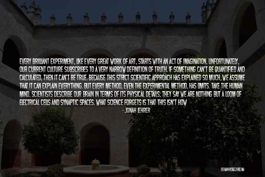 True Not Machine Quotes By Jonah Lehrer True Not Machine Quotes By Jonah Lehrer