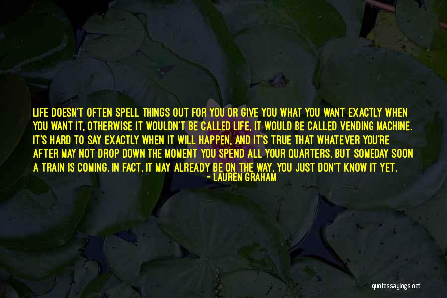 True Not Machine Quotes By Lauren Graham True Not Machine Quotes By Lauren Graham