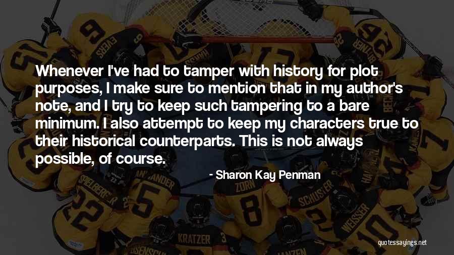 True Note Quotes By Sharon Kay Penman True Note Quotes By Sharon Kay Penman