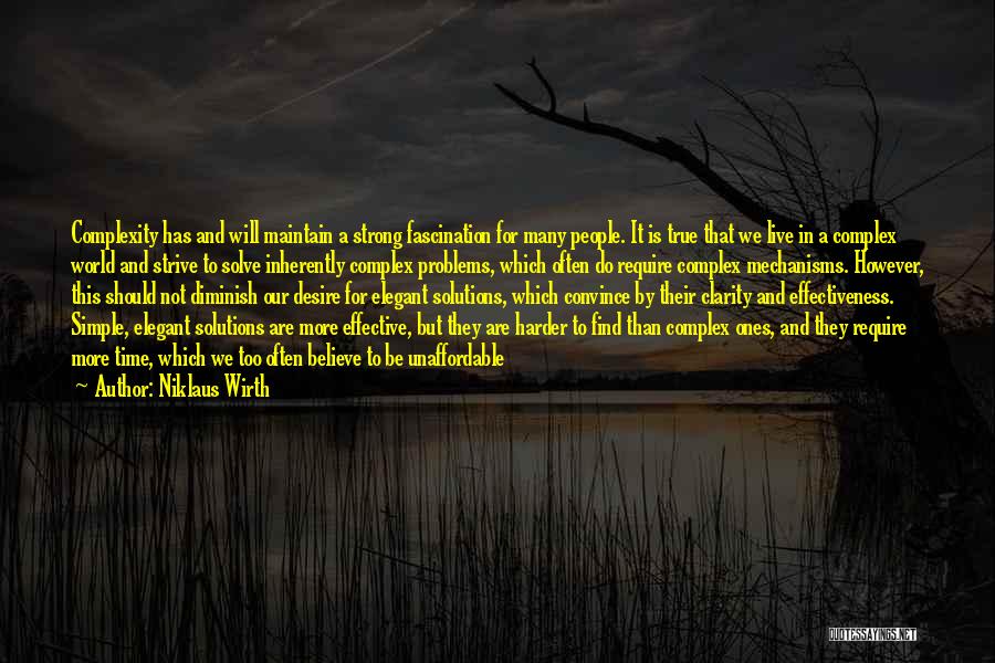 True Ones Quotes By Niklaus Wirth