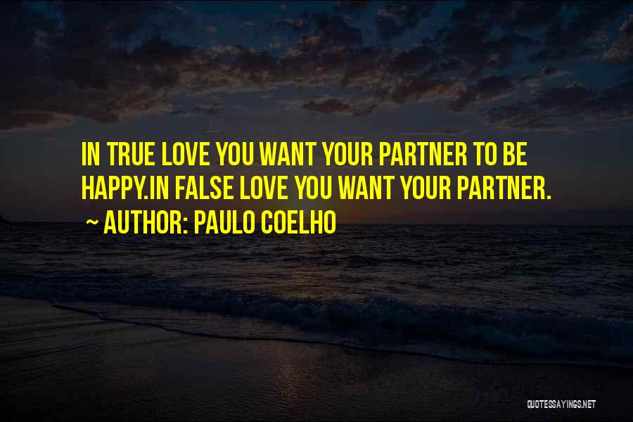 True Or False Love Quotes By Paulo Coelho