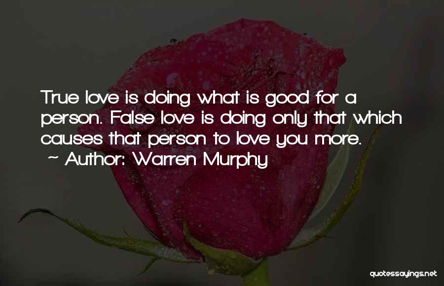 True Or False Love Quotes By Warren Murphy