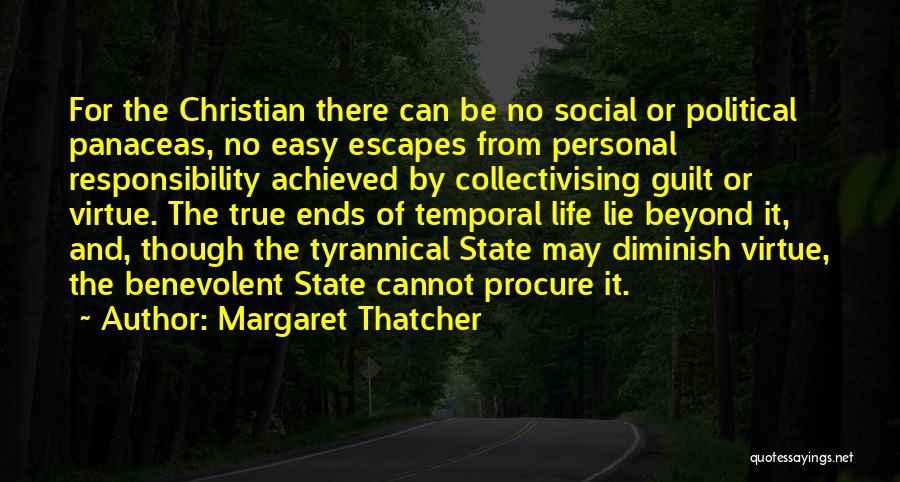 True Or Lie Quotes By Margaret Thatcher