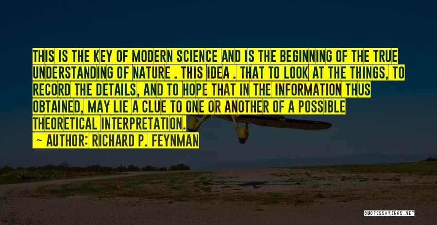 True Or Lie Quotes By Richard P. Feynman