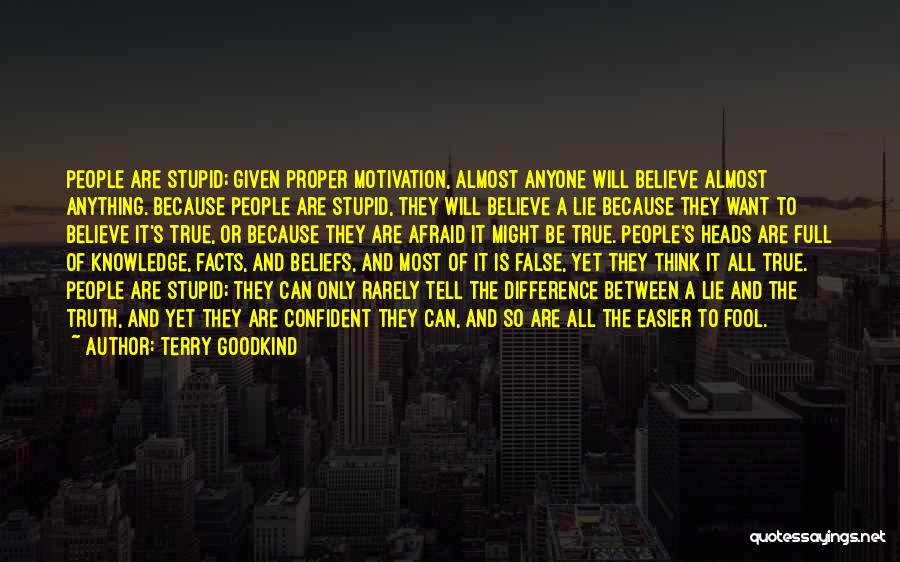 True Or Lie Quotes By Terry Goodkind