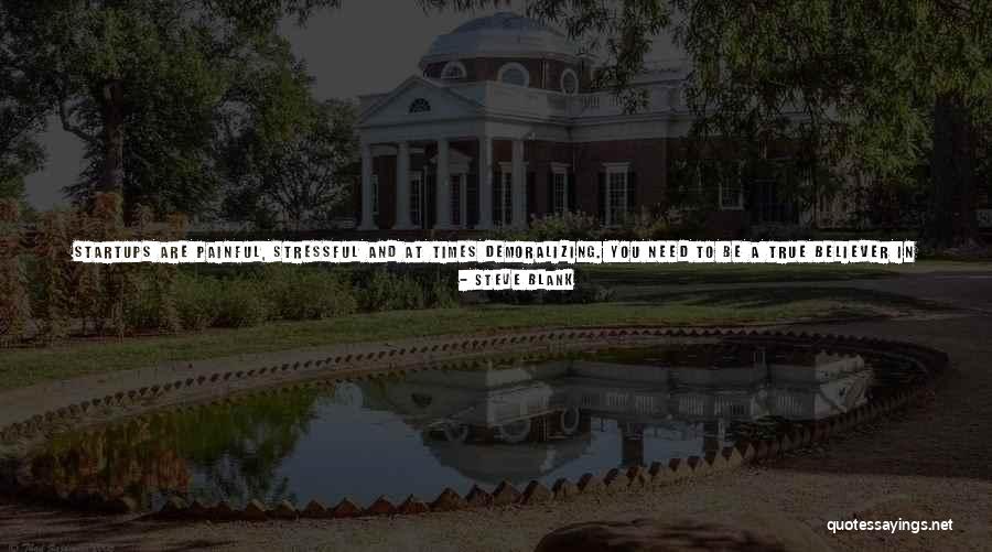 True Passionate Love Quotes By Steve Blank True Passionate Love Quotes By Steve Blank