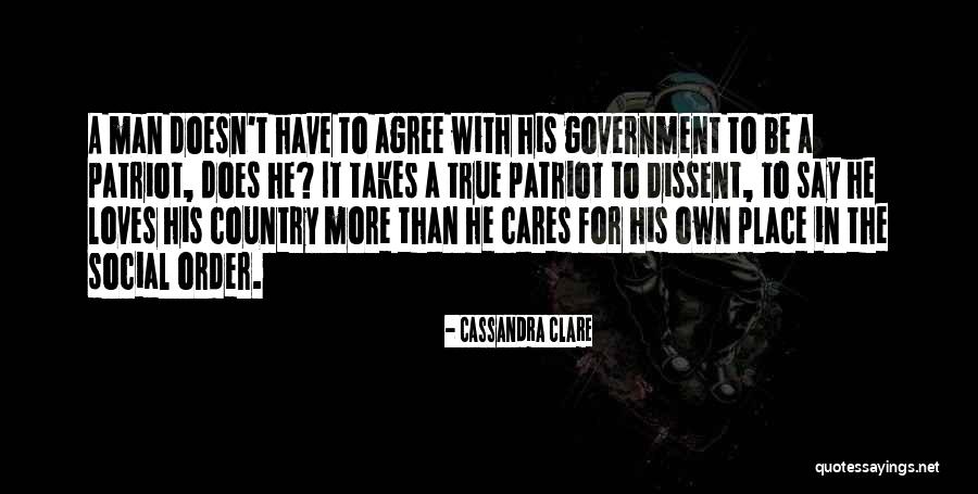 True Patriot Quotes By Cassandra Clare True Patriot Quotes By Cassandra Clare