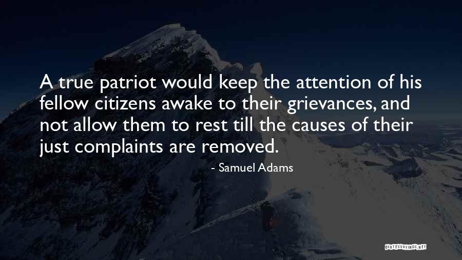True Patriot Quotes By Samuel Adams True Patriot Quotes By Samuel Adams