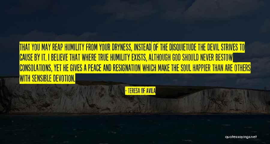 True Peace Quotes By Teresa Of Avila True Peace Quotes By Teresa Of Avila
