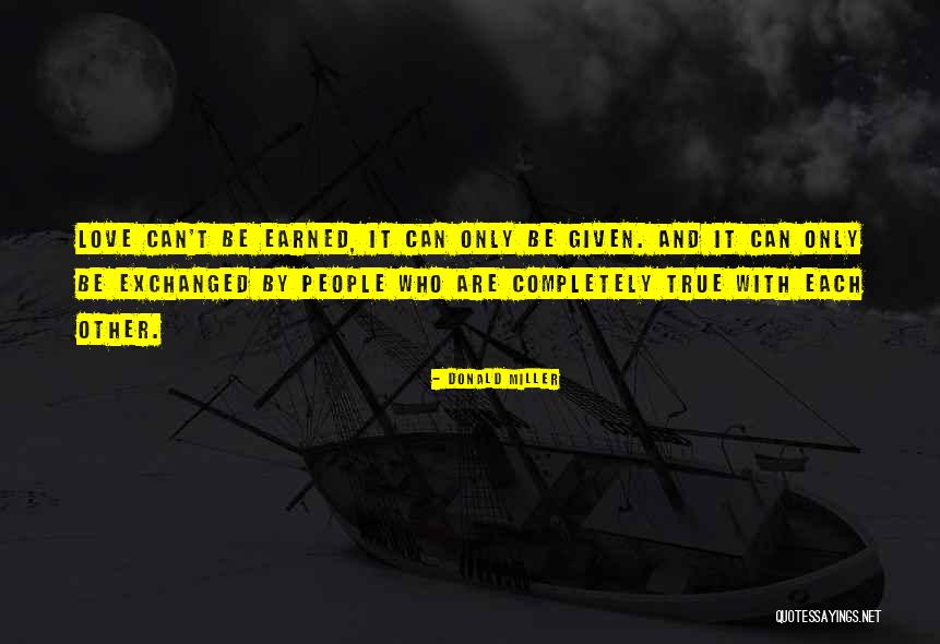 True People Quotes By Donald Miller True People Quotes By Donald Miller