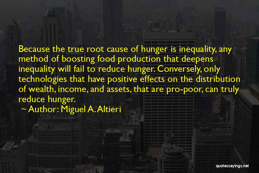 True Positive Quotes By Miguel A. Altieri