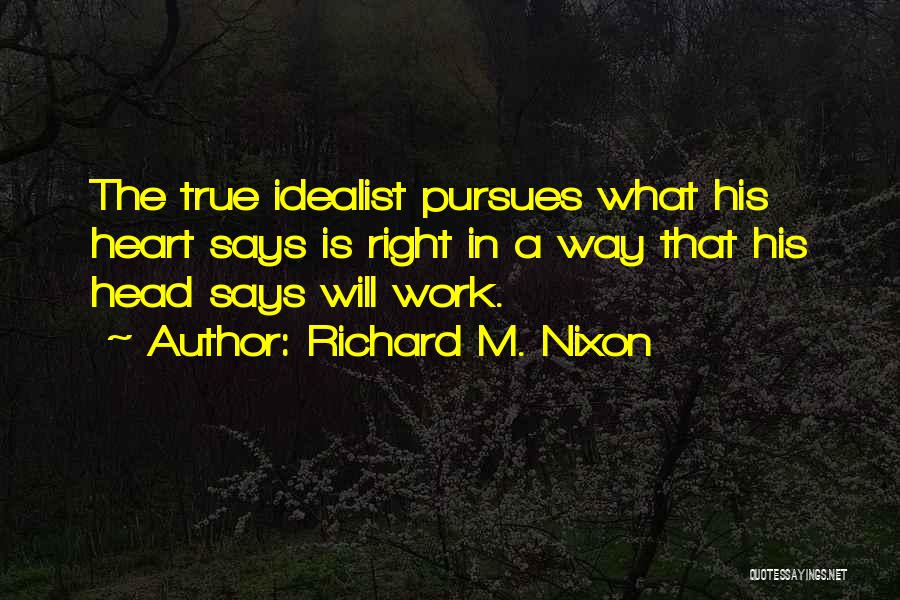 True Positive Quotes By Richard M. Nixon