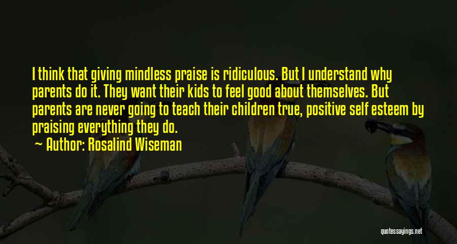 True Positive Quotes By Rosalind Wiseman