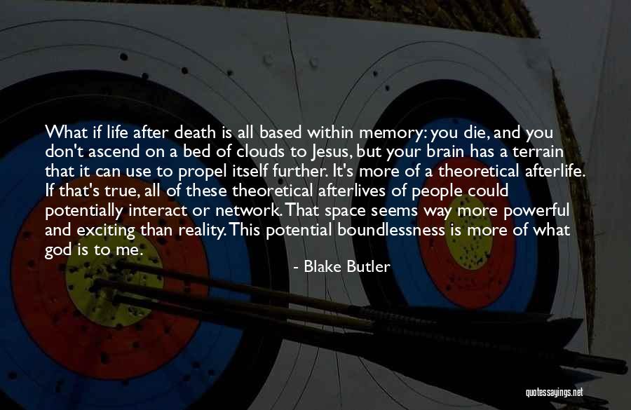 True Potential In Life Quotes By Blake Butler True Potential In Life Quotes By Blake Butler
