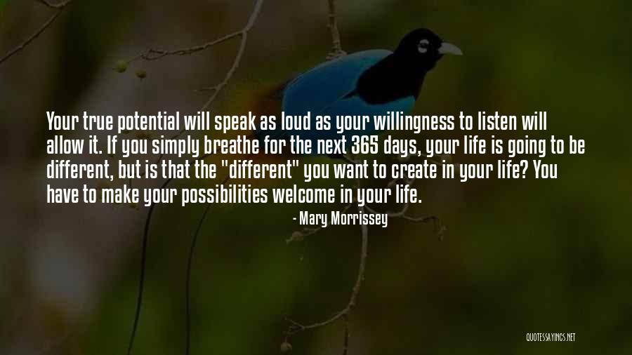 True Potential In Life Quotes By Mary Morrissey True Potential In Life Quotes By Mary Morrissey