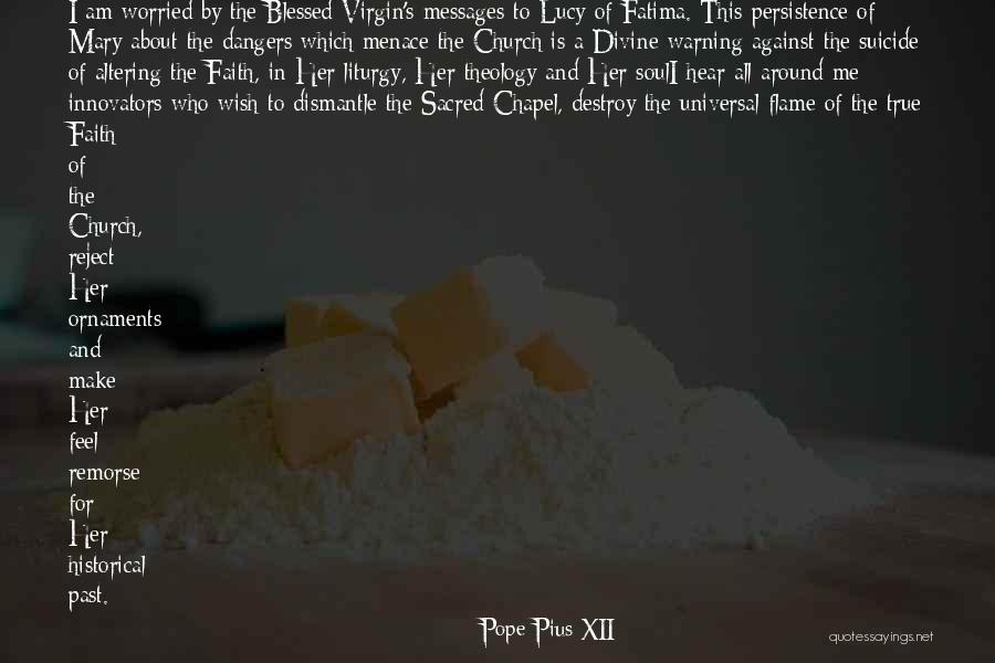 True Remorse Quotes By Pope Pius XII True Remorse Quotes By Pope Pius XII