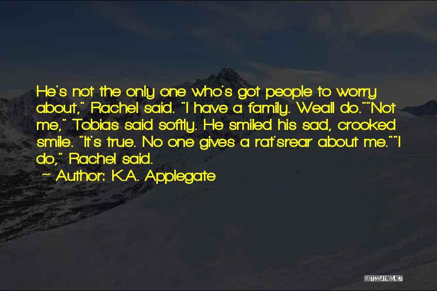 True Sad Love Quotes By K.A. Applegate