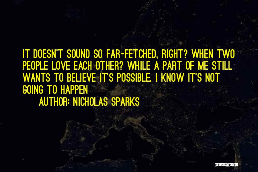 True Sad Love Quotes By Nicholas Sparks