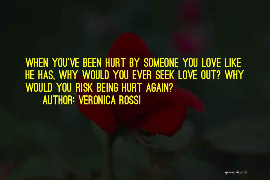 True Sad Love Quotes By Veronica Rossi