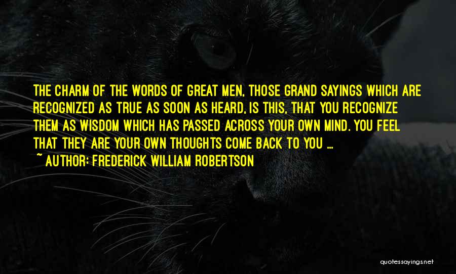 True Sayings And Quotes By Frederick William Robertson