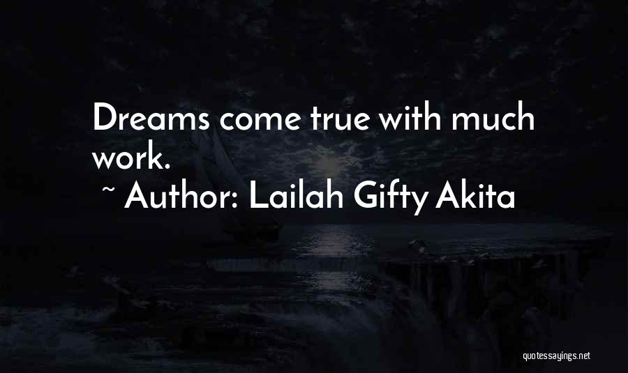 True Sayings And Quotes By Lailah Gifty Akita