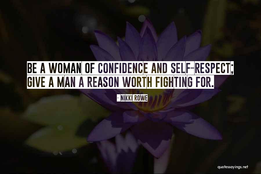 True Self Confidence Quotes By Nikki Rowe