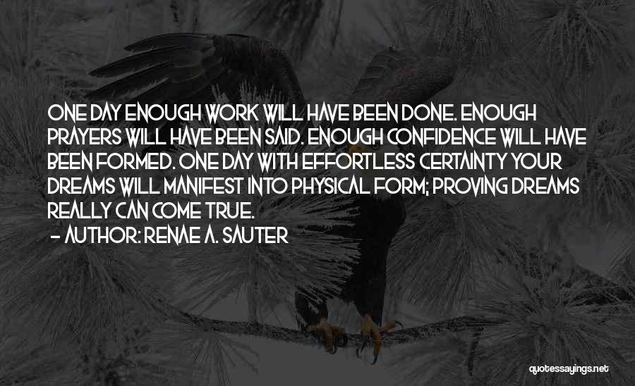 True Self Confidence Quotes By Renae A. Sauter