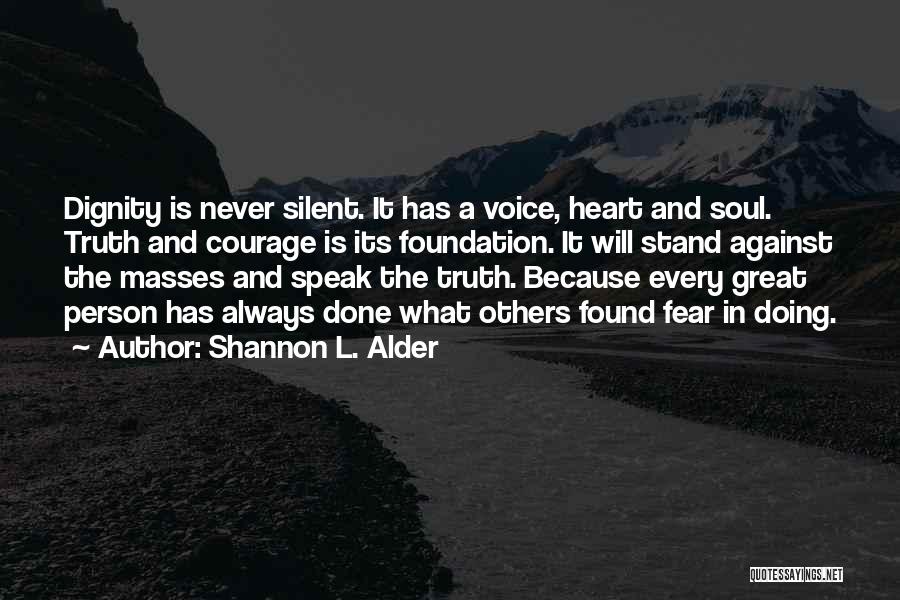 True Self Worth Quotes By Shannon L. Alder