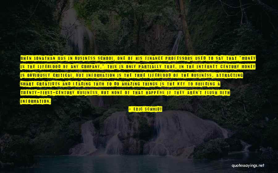 True Smart Quotes By Eric Schmidt True Smart Quotes By Eric Schmidt