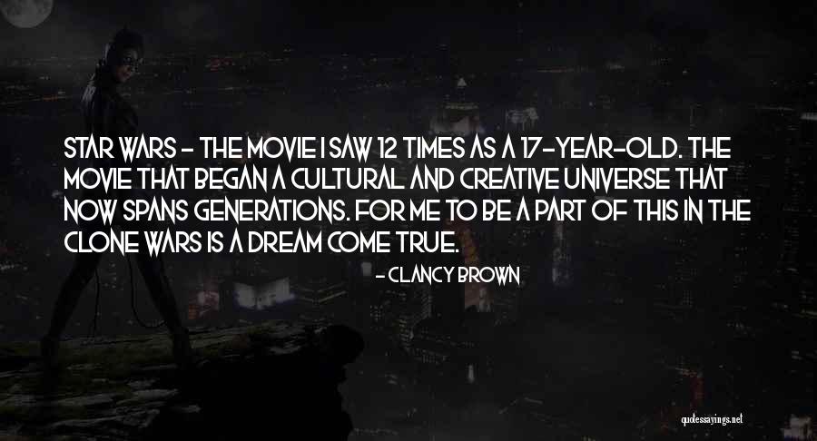 True Star Quotes By Clancy Brown