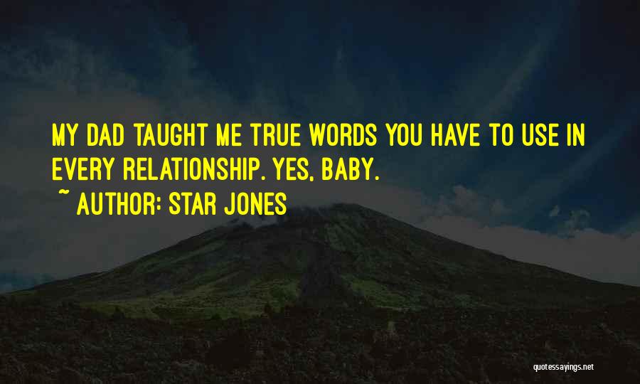 True Star Quotes By Star Jones