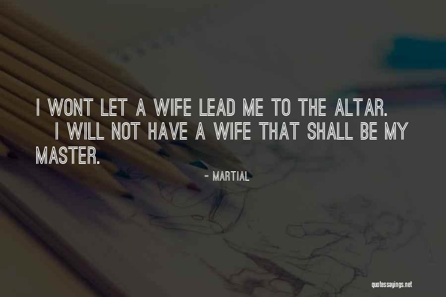 True Story Asa Quotes By Martial True Story Asa Quotes By Martial