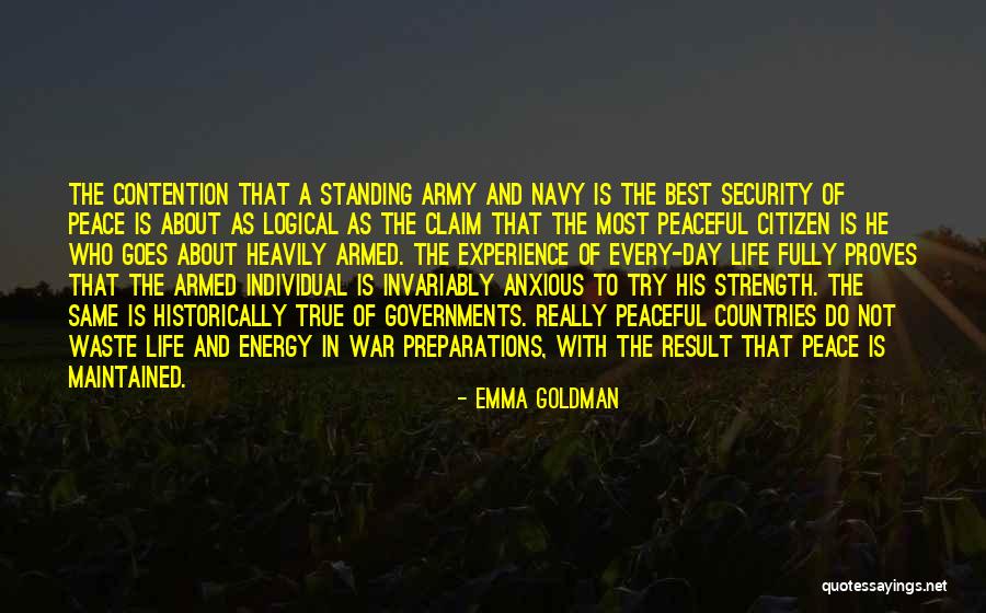 True Strength Quotes By Emma Goldman