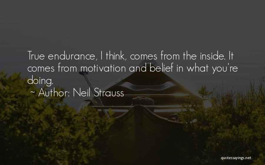 True Strength Quotes By Neil Strauss
