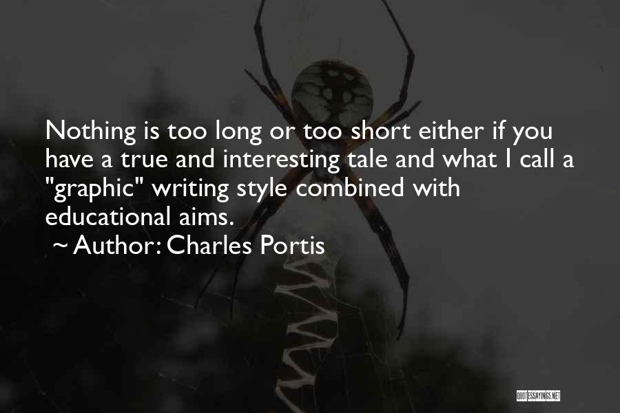 True Style Quotes By Charles Portis