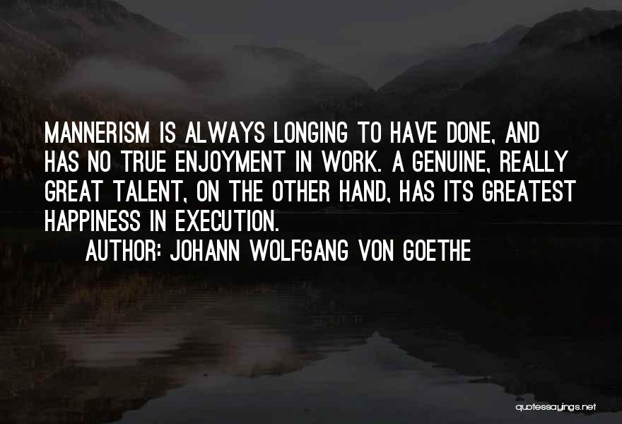 True Style Quotes By Johann Wolfgang Von Goethe