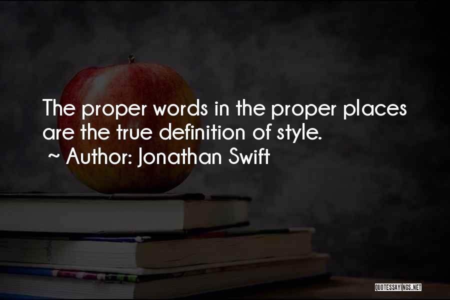 True Style Quotes By Jonathan Swift