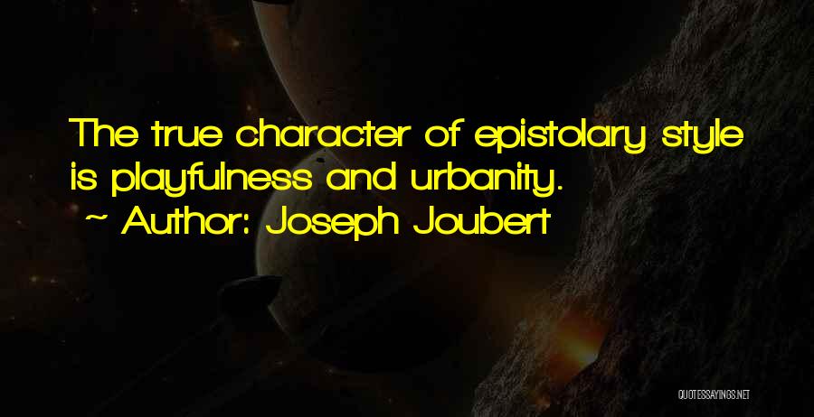 True Style Quotes By Joseph Joubert