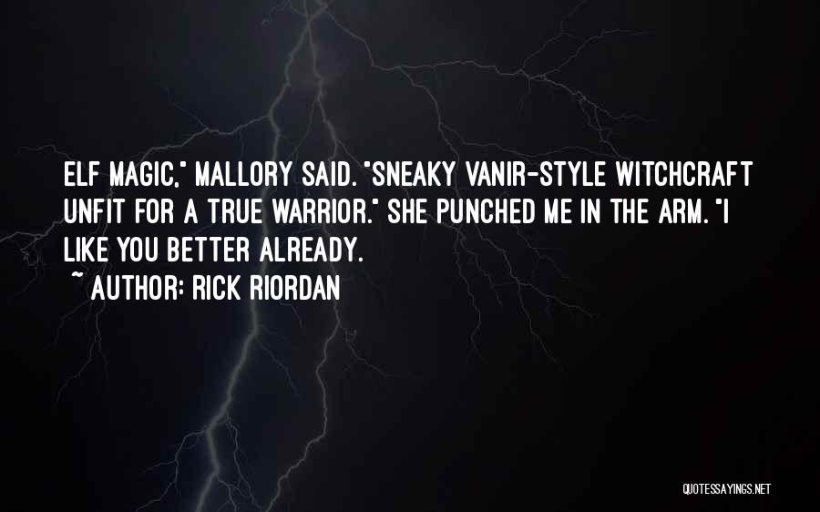 True Style Quotes By Rick Riordan