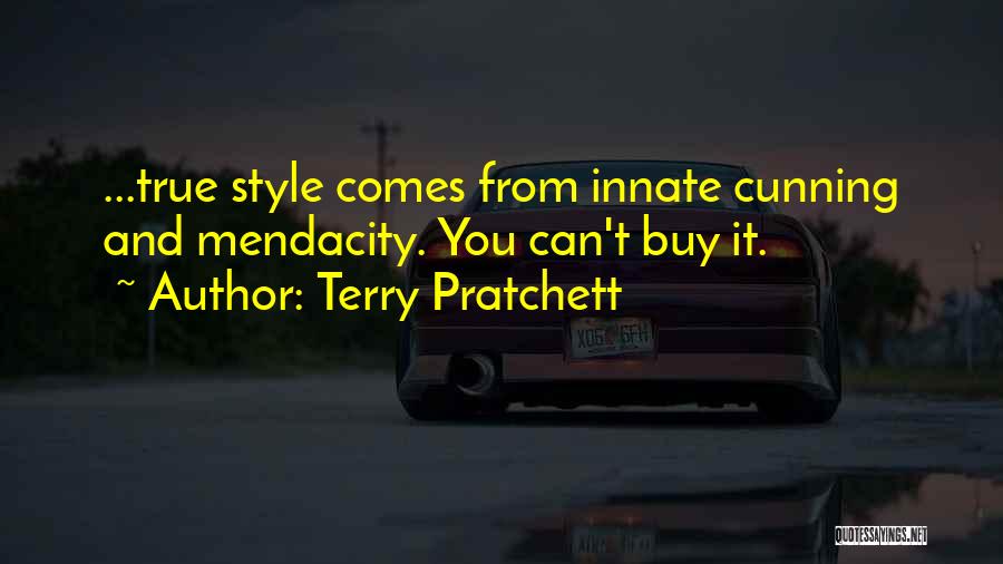 True Style Quotes By Terry Pratchett