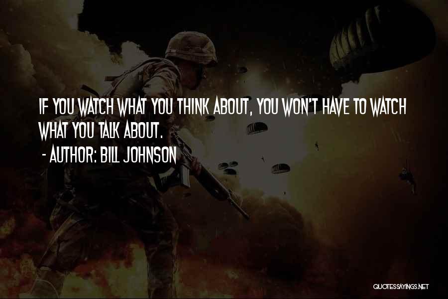 True Talk Quotes By Bill Johnson