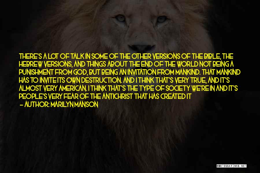 True Talk Quotes By Marilyn Manson