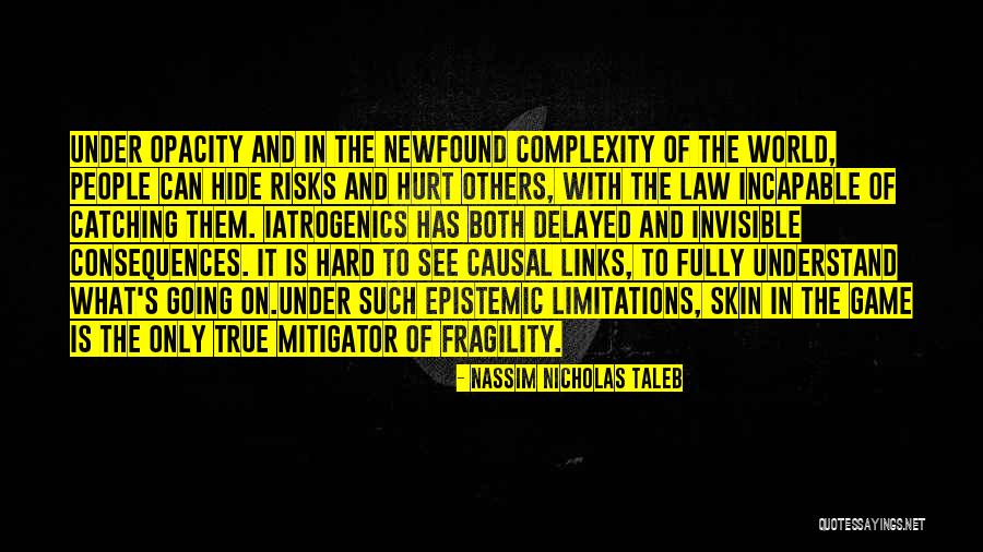 True To The Game Quotes By Nassim Nicholas Taleb True To The Game Quotes By Nassim Nicholas Taleb