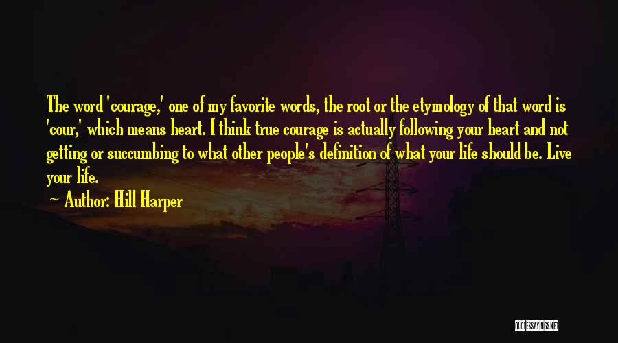 True To Your Word Quotes By Hill Harper